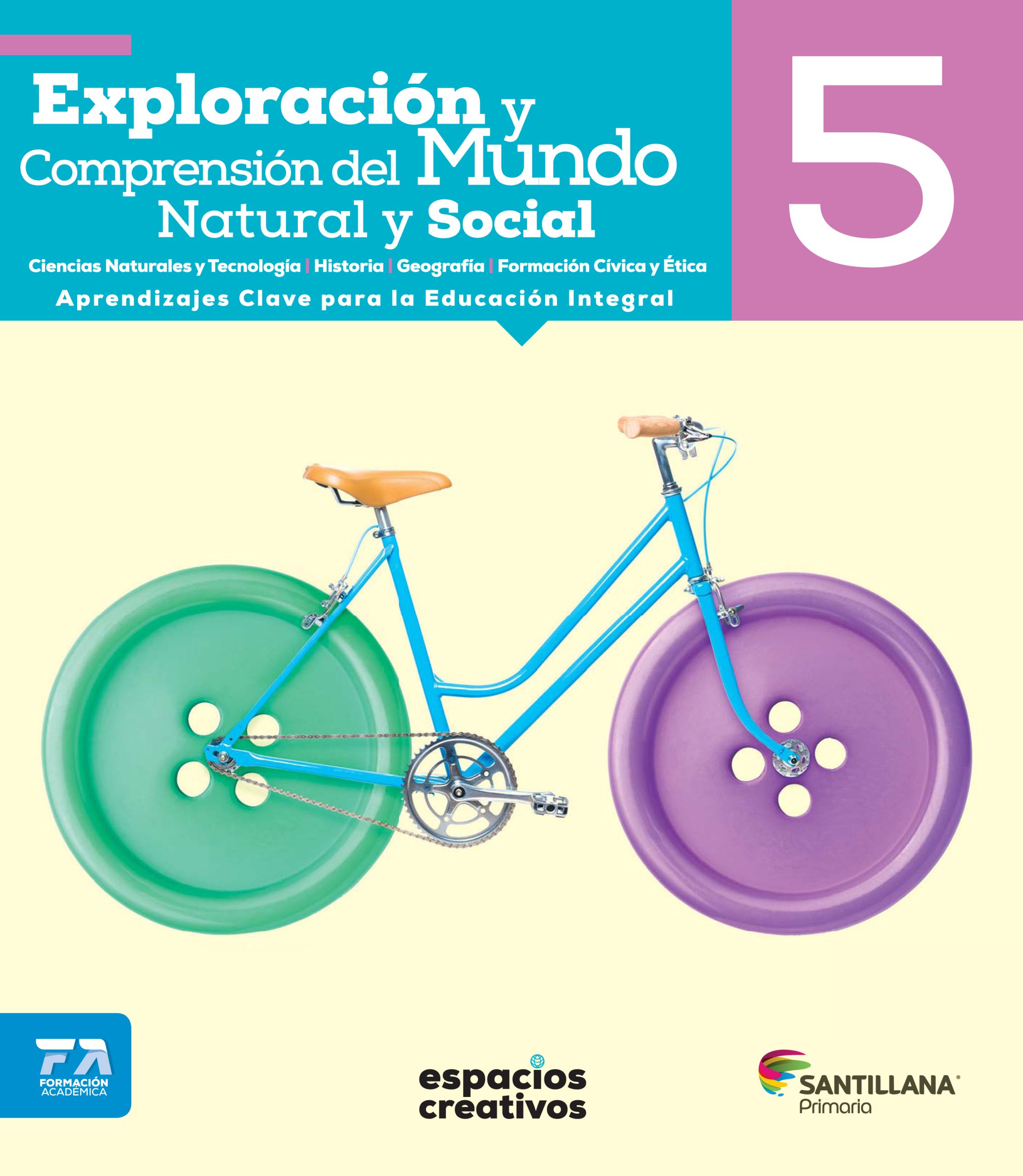 Exploración y compresión del mundo natural y social 5